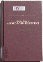 Critical Essays On Alfred Lord Tennyson