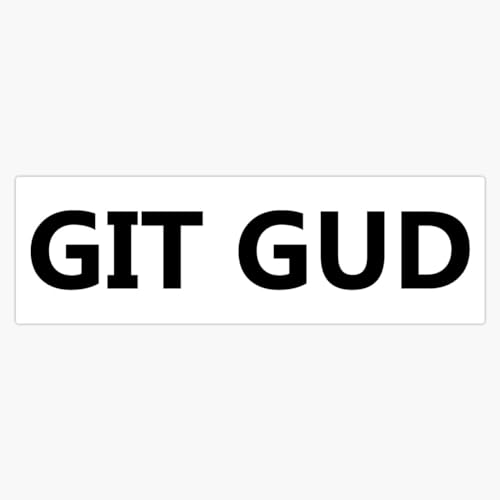GIT GUD Gamer Bumper Sticker Window Water Bottle Decal 5"