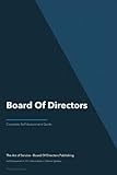 Board Of Directors A Complete Guide