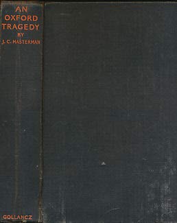 An Oxford tragedy,: Masterman, J. C: Amazon.com: Books