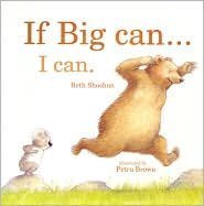 If Big Can... I Can 1845394275 Book Cover