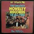 Dr. Demento Presents: Greatest Novelty Records of All Time, Vol. 2: 1950's [Vinyl] image 2