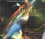 Fiesta Criolla [Audio CD] Ensemble Elyma and Garrido