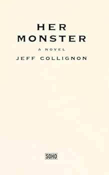 Hardcover Her Monster: A Novel Book