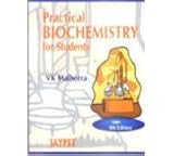 Practical Biochemistry for Students