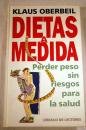 Dietas a medida. Perder peso sin riesgos para la salud