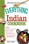 The Everything Indian Cookbook: 300 Tantalizing Recipes--From Sizzling Tandoori Chicken to Fiery Lamb Vindaloo Paperback – April 8, 2004