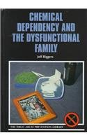 Library Binding Chemical Dependency and the Dysfunctional Family Book