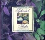 Splendid Herbs (The Creative Cook) 1564266532 Book Cover