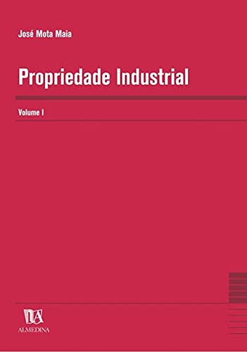 Propriedade Industrial (Volume 1)