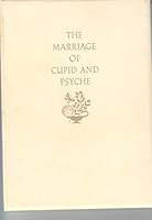 The Marriage Of Cupid and Psyche (signed, limired edition) B014M44ZTG Book Cover
