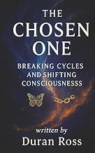 Discover Audiobook The chosen one: breaking cycles and shifting consciousness 2026 Edition Premium Access Editor's Choice