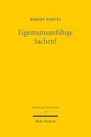 Eigentumsunfahige Sachen? 3161536630 Book Cover