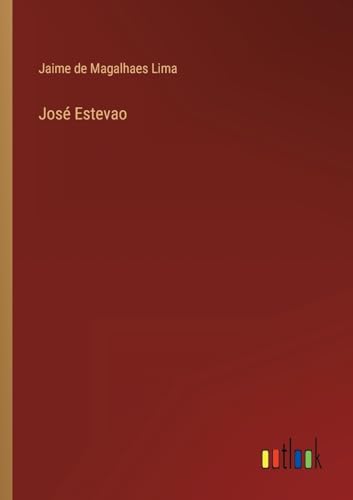 José Estevao (Portuguese Edition)