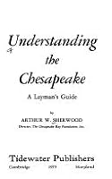 Understanding the Chesapeake, a Layman's Guide, 0870331892 Book Cover