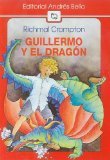 Guillermo Y El Dragon 9561314185 Book Cover