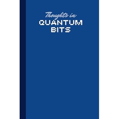 Quantum thoughts: A Notebook for Tech Savvy Minds