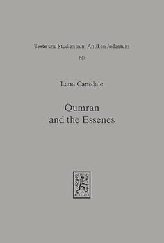 Hardcover Qumran and the Essenes: A Re-Evaluation of the Evidence Book