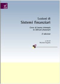 Michele Bagella - Lezioni di Sistemi finanziari (2005)