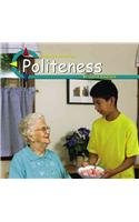 Politeness (Character Education)      Library Binding – January 1, 2002
