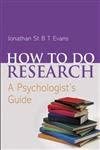 How To Do Research: A Psychologist's Guide book cover