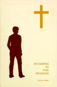 Paperback Standing in the shaking Book