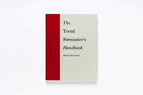 The Trend Forecaster's Handbook: Second Edition - Image 2
