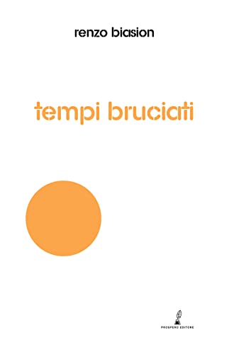  Tempi bruciati