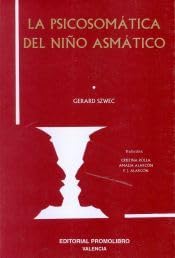 La Psicosomatica del Nuño Asmatico