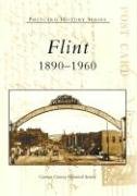 Flint: 1890-1960 (MI) (Postcard History Series)