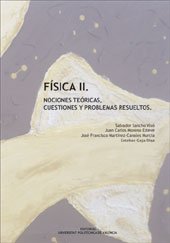 Física II. Nociones Teóricas, Cuestiones y Problemas