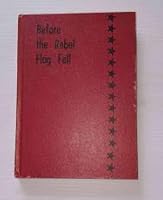 Before the Rebel Flag Fell B017FHMJ36 Book Cover