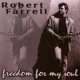 Freedom For My Soul [Audio CD] Robert Farrell