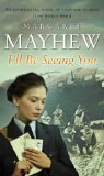 By Margaret Mayhew I'll Be Seeing You [Paperback]