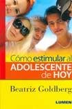 Paperback Como Estimular Al Adolescente De Hoy [Spanish] Book