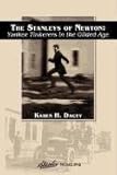  The Stanleys of Newton: Yankee Tinkerers in the Gilded Age
