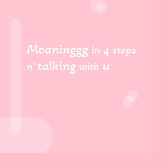 Moaninggg in 4 steps n' talking with u Podcast Por WNG arte de portada