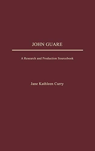 John Guare A Research and Production Sourcebook livre anglais de theatre