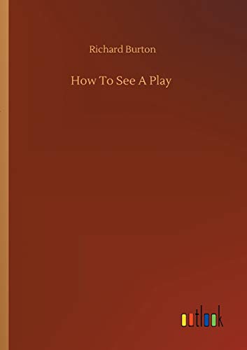How To See A Play