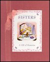 Hardcover Sisters A Gift of Memories Book