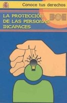 La protección de las personas incapaces