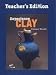 Experience Clay 1st Edition TE