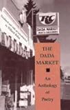 The Dada Market: An Anthology of Poetry