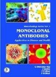 Monoclonal Antibodies Application in Disease and Health