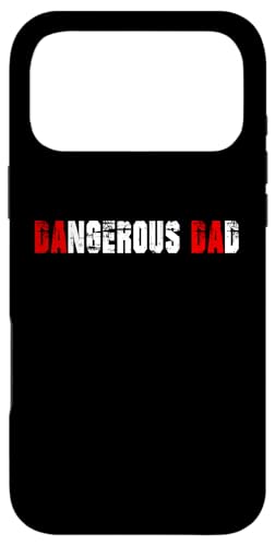 ���̓� for New Dad Papa Dangerous Dad - Funny Dada �X�}�z�P�[�X iPhone 17 Pro Max �p
