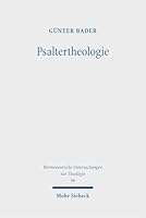 Psaltertheologie: Eine Nachlese (German Edition) 3162000122 Book Cover