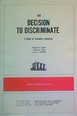Unknown Binding The decision to discriminate;: A study of executive selection, Book