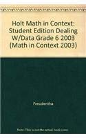 Hardcover Math in Context, Grade 6 Dealing With Data: Holt Math in Context (Math in Context 2003) Book