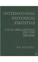 International Historical Statistics Africa, Asia and Oceania 1750-2000 0333994124 Book Cover