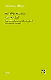 maimonides zentrum speiseplan  Acht Kapitel: Eine Abhandlung zur jüdischen Ethik und Gotteserkenntnis. Zweisprachige Ausgabe (Philosophische Bibliothek 342)